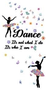 SUPERDANT Dance Wall Stickers Ballet Girl Wall Decals Girl with Butterfly Wall Sticker It's Not What I Do It's Who I Am Wall Decoration for Girl's Room Nursery Dancing Room