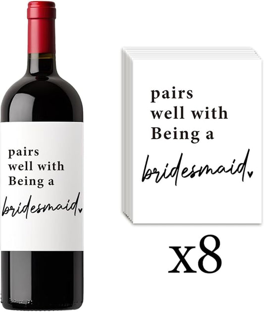 8 Pcs Bridesmaid Wine Labels, Bridesmaid Maid of Honor Proposal Gifts Bridal Shower Gifts, Will You Be My Bridesmaid Wine Bottle Stickers, Pairs Well with being a Bridesmaid Wine Bottle Labels