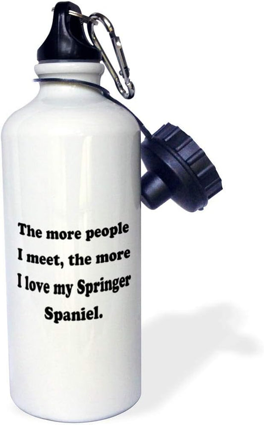 3dRose "The more people I meet the more I love my Springer Spaniel" Sports Water Bottle, 21 oz, White