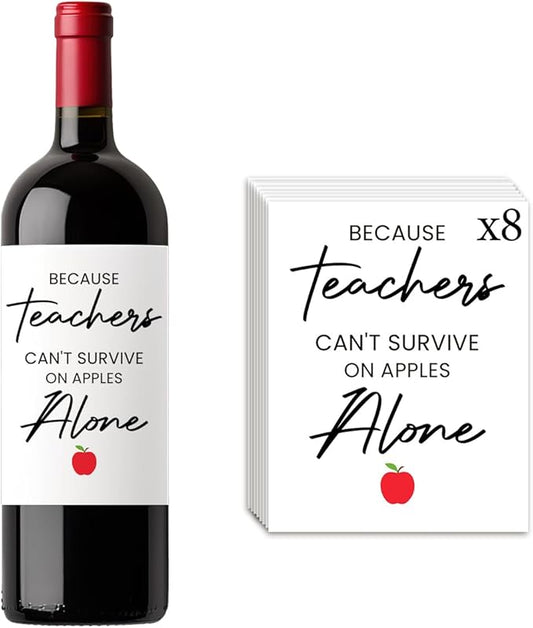 8 Pcs Teachers Gifts for Teachers, Teacher Graduation Retirement Party Decorations Appreciation Christmas Birthday Gifts for Teacher Because Teachers Can't Survive On Apples Alone Wine Labels