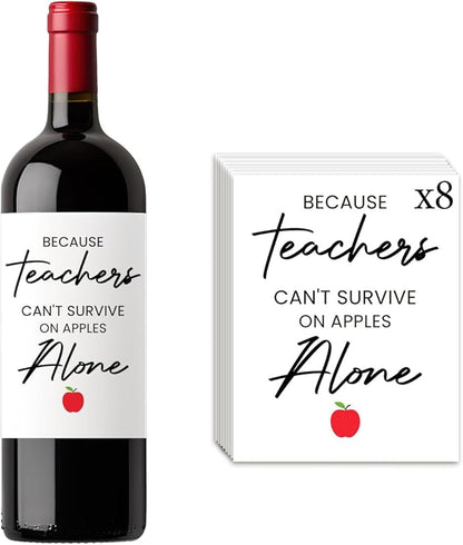 8 Pcs Teachers Gifts for Teachers, Teacher Graduation Retirement Party Decorations Appreciation Christmas Birthday Gifts for Teacher Because Teachers Can't Survive On Apples Alone Wine Labels