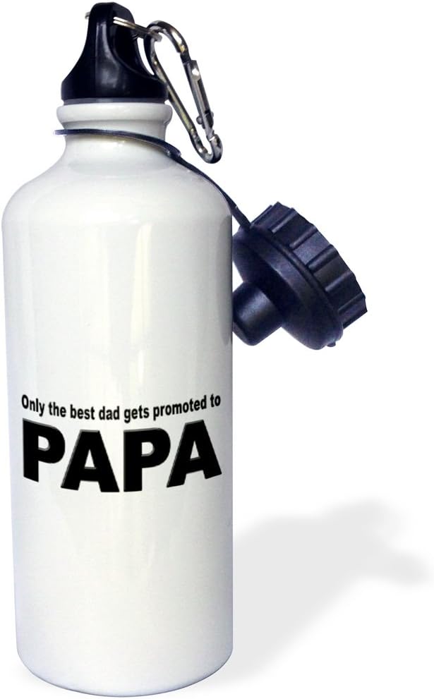 3dRose "Only the best dad gets promoted to papa" Sports Water Bottle, 21 oz, White