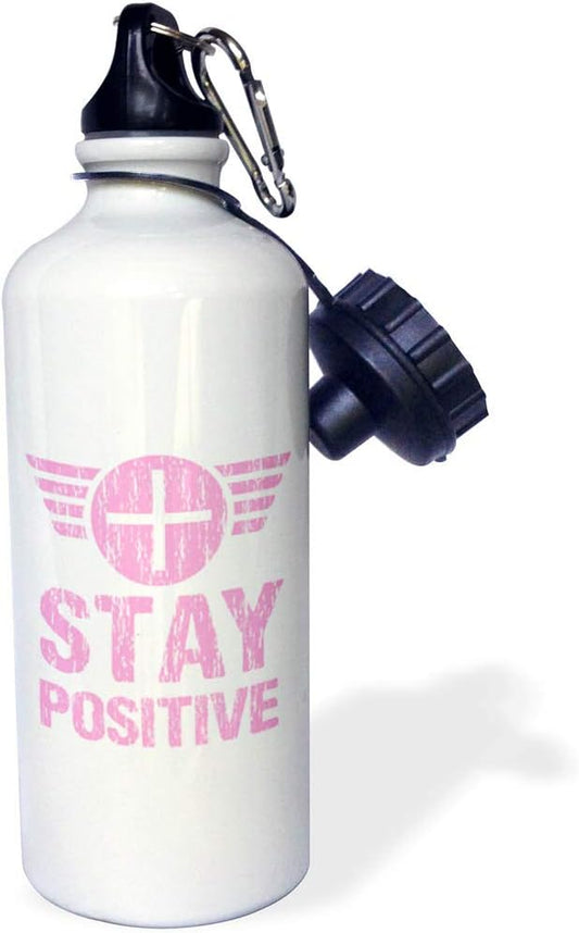 3dRose "Keep Thinking Positive with this Design in Pink and" Sports Water Bottle, 21 oz, White
