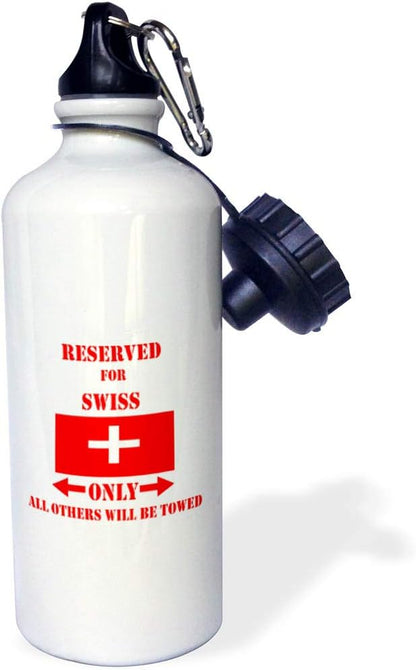 3dRose "Reserved for Swiss Only All Others Will Be Towed Sports" Water Bottle, 21 oz, Natural
