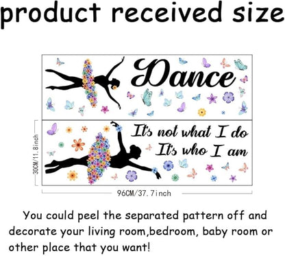 SUPERDANT Dance Wall Stickers Ballet Girl Wall Decals Girl with Butterfly Wall Sticker It's Not What I Do It's Who I Am Wall Decoration for Girl's Room Nursery Dancing Room