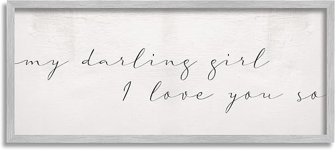 Stupell Industries Darling Girl I Love You So Sentiment Soft Typography, Designed by Daphne Polselli Gray Framed Wall Art, 13 x 30, Off- White