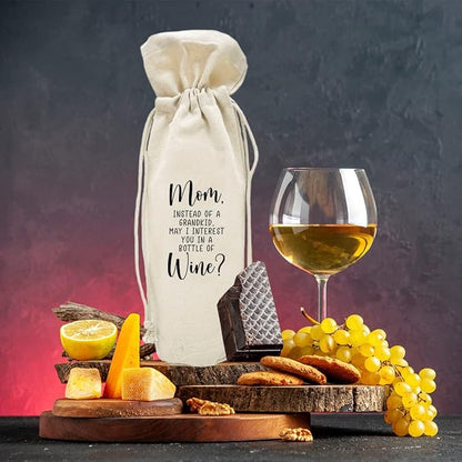Andaz Press Mothers Day Wine Bag, Instead of A Grandkid, May I Interest You In A Bottle Of Wine, Mothers Day Wine Bottle Cover Mother's Day Gifts, Canvas Wine Gift Bag Wine Bags For Wine Bottles Gifts