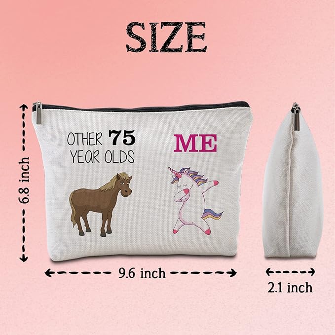 75th Birthday Gifts Women Travel Makeup Bag Funny Unicorn Gift Bag Other 75 Year Old Me Unicorn Best 75 Birthday Decorations for Her 75th Birthday Gift Ideas