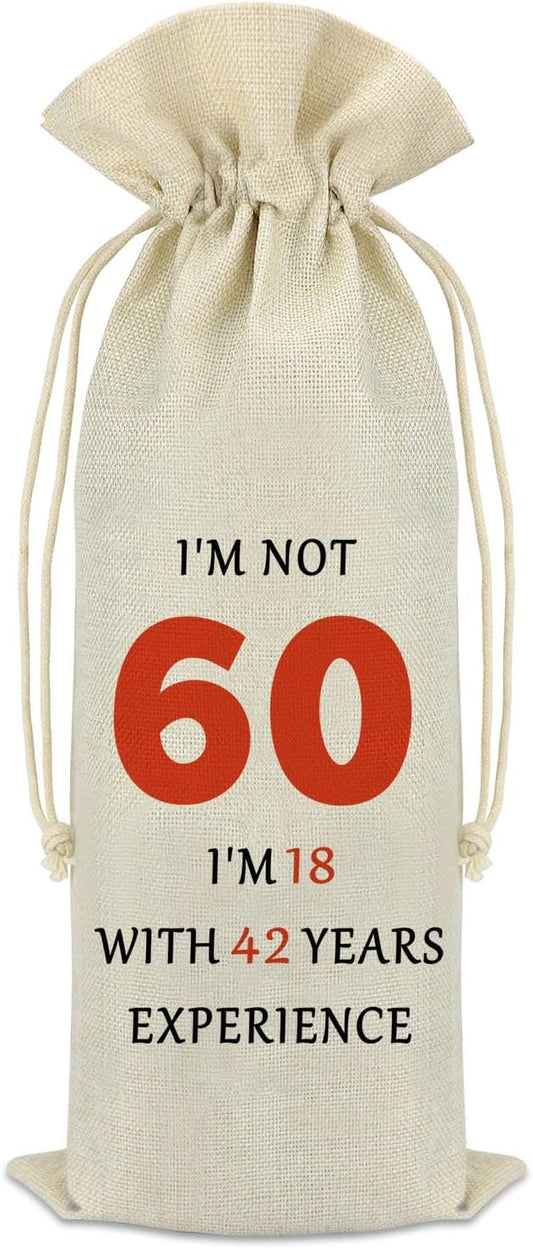 60th Gifts Idea 60th Birthday Decorative Wine Bag Funny 60 Year Old Birthday Gifts for Women Men Happy 60th Birthday Retirement Gift for Grandmother Grandpa Aunt Dad Mom Birthday Party Wine Bottle Bag