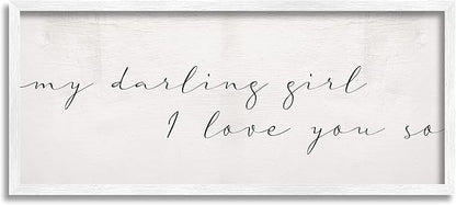 Stupell Industries Darling Girl I Love You So Sentiment Soft Typography, Designed by Daphne Polselli White Framed Wall Art, 13 x 30
