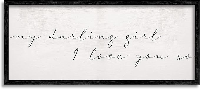 Stupell Industries Darling Girl I Love You So Sentiment Soft Typography, Designed by Daphne Polselli Black Framed Wall Art, 10 x 24, Off- White