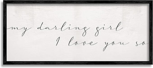 Stupell Industries Darling Girl I Love You So Sentiment Soft Typography, Designed by Daphne Polselli Black Framed Wall Art, 10 x 24, Off- White